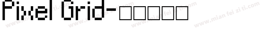 Pixel Grid字体转换